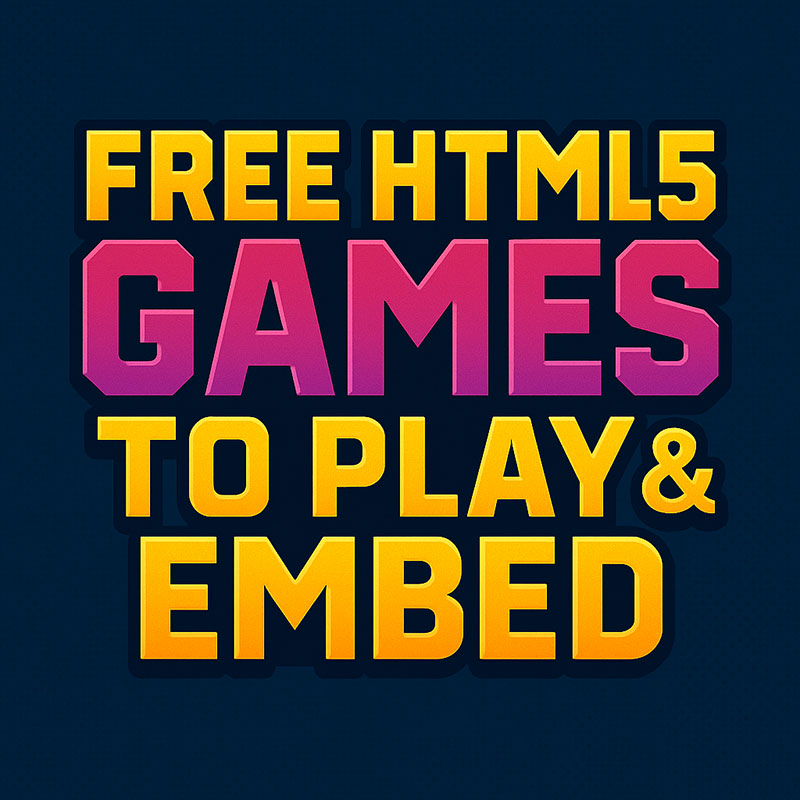 Free HTML5 Games to Play & Embed
